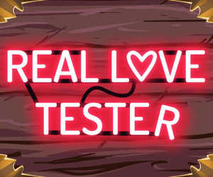REAL LOVE TESTER